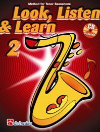 Look, Listen & Learn 2 Tenor Saxophone - Method for Tenor Saxophone